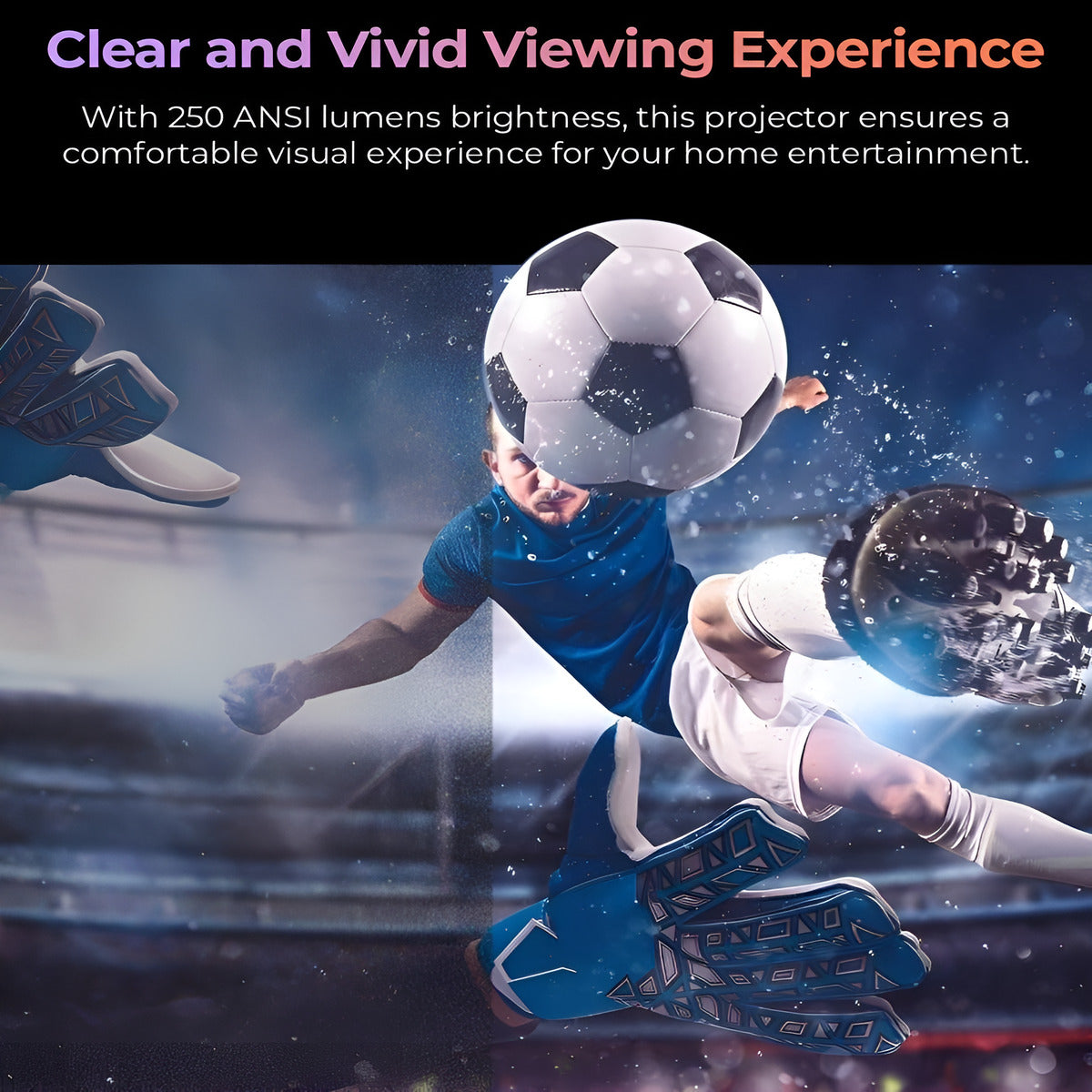 Soccer player in action with a clear and vivid viewing experience text overlay