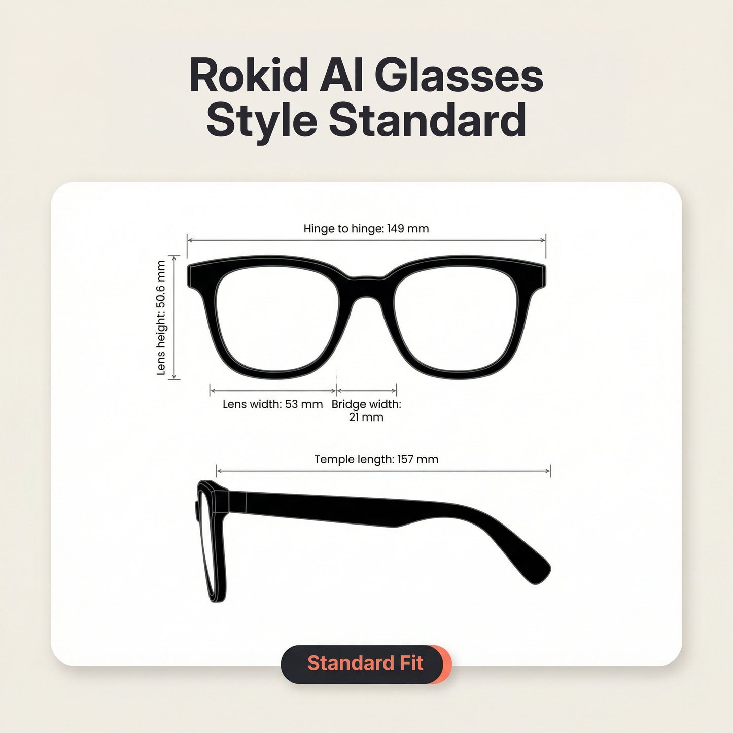 Rokid AI Glasses Style (ChatGPT & Gemini, 12MP POV Camera, Real‑Time Translation) Rokid AI Glasses Style Standard with dimensions on a beige background